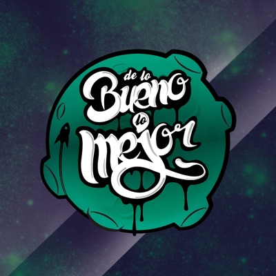 De lo Bueno lo Mejor