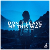 Don't Leave Me This Way artwork