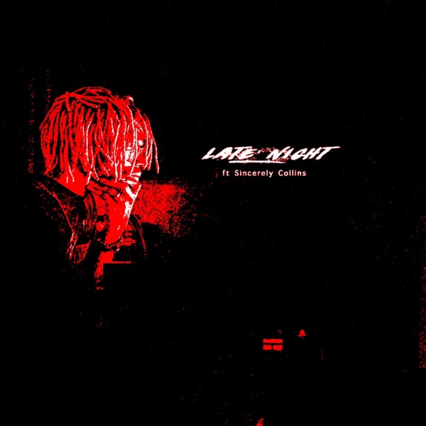 Late Night (feat. Sincerely Collins)