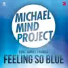 Feeling So Blue