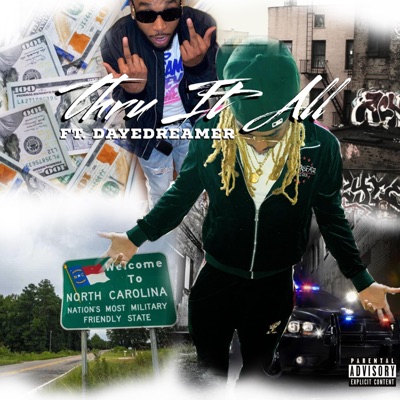 Thru It All (feat. DaYeDreaMer) - Single