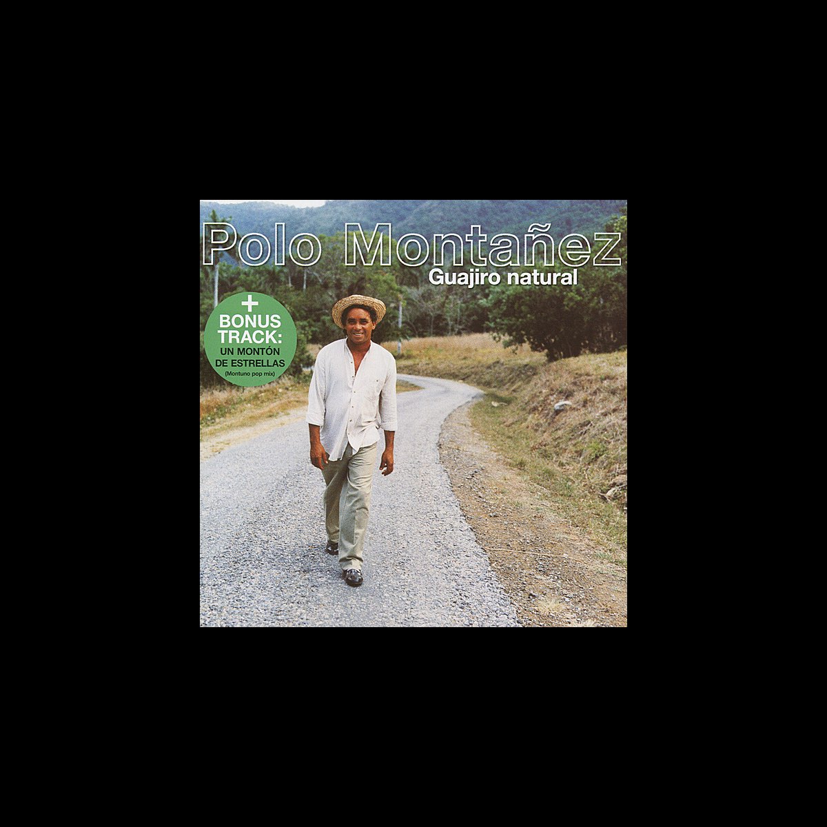Guajiro Natural” álbum de Polo Montañez en Apple Music