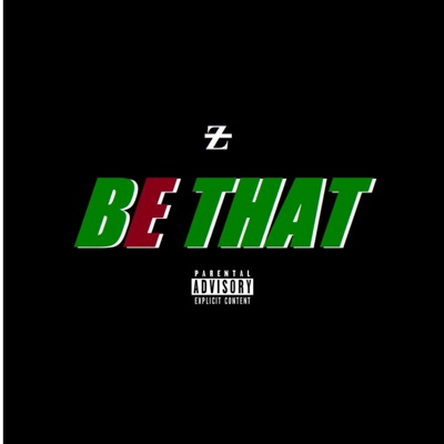 Be that (feat. Prince Cam) - Single