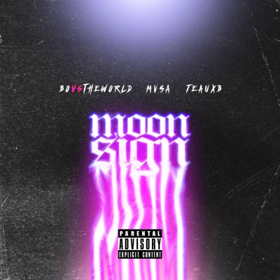Moon Sign (feat. Teauxb & MVSA) - Single