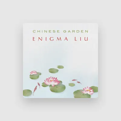 Listen to Enigma Liu, watch music videos, read bio, see tour dates & more!