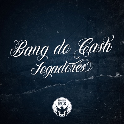 Bang do Cash Jogadores