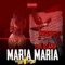 Maria Maria - EBK Osama lyrics