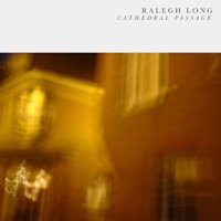 Cathedral Passage - Single - Ralegh Long