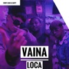 Vaina Loca (feat. Deibyluan & Santy) - Single