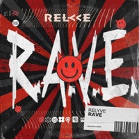 Rave - Single - Relyve