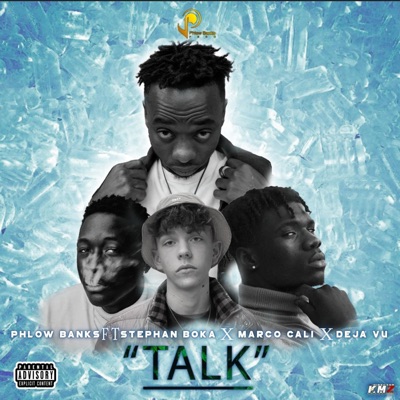 TALK (feat. Stephan Boka, Marco Cali & Deja Vu) - Single