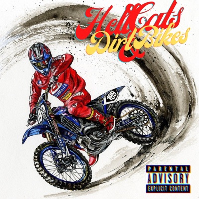 HELL CATS & DIRT BIKES (feat. DolosRevenge & Dior Gior) - Single