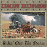 Iron Horse - Fire On the Mountain