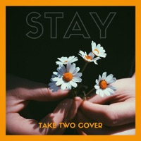 Stay - Single - Take Two