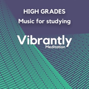 High Grades (Music for studying)