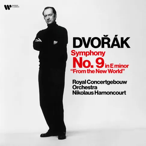 Dvořák: Symphony No. 9, Op. 95 