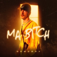 Ma Bitch - Single - Demoboy