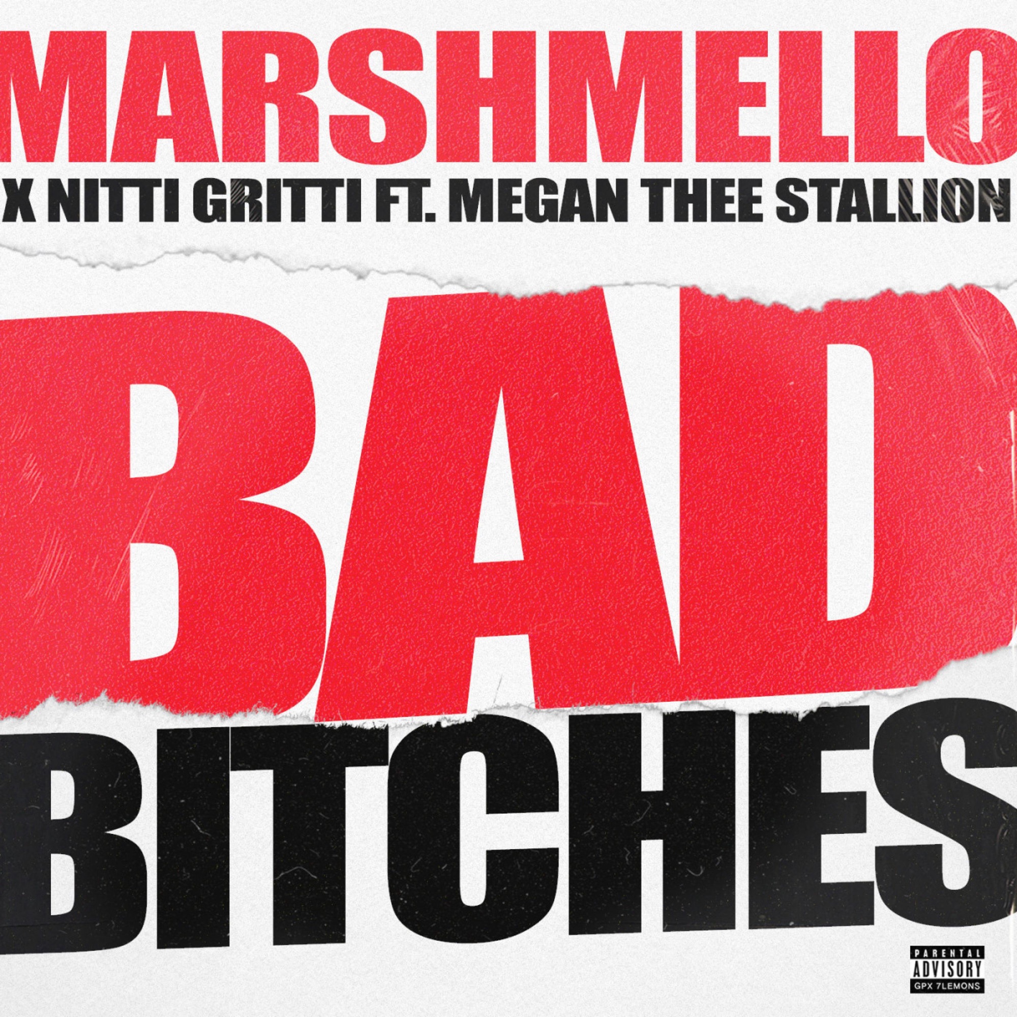 Marshmello, Nitti Gritti & Megan Thee Stallion - Bad Bitches - Single