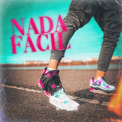 Nada Fácil - Single