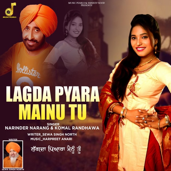 Lagda Pyara Mainu Tu (feat. KOMAL RANDHAWA)