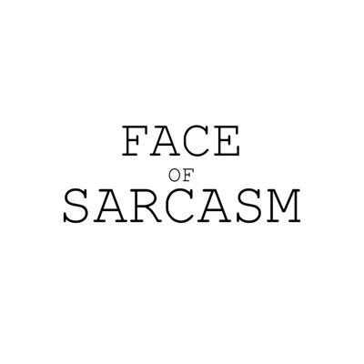 The Face of Sarcasm - Single