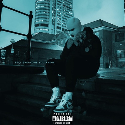 Tell Everyone You Know (feat. C-Low) - Single