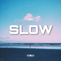 Slow - Single - RAAEL