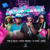 Buscando Una Mala (feat. Quimico Ultra Mega) [Remix] - Single