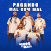 Pagando Mal Com Mal - Grupo Menos É Mais