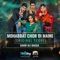 Mohabbat Chor Di Maine (Original Score) - Sahir Ali Bagga lyrics