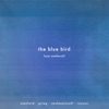 The Blue Bird - EP