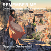 Remember Me (Ghibli Orchestra and English Horn) - Seycara Orchestral