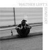 Walther Luft's Konflikt