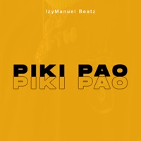 Piki Pao - Single - IzyManuel Beatz