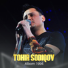 Albom 1994 - Tohir Sodiqov
