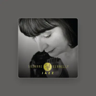 Listen to Suzanne Kennelly, watch music videos, read bio, see tour dates & more!