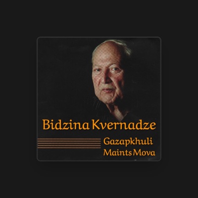 Listen to Bidzina Kvernadze, watch music videos, read bio, see tour dates & more!
