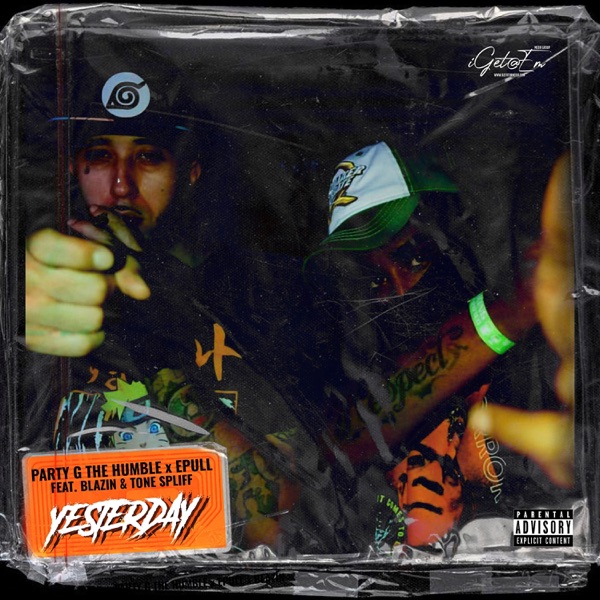 Yesterday (feat. Blazin & Tone Spliff) - Single