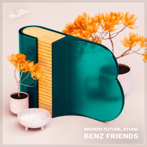Benz Friends - Single