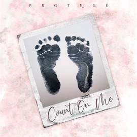 Count On Me (feat. Nubian Nkiru & DarylAnne) [radio edit] Protegé