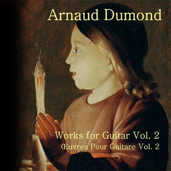 Works for Guitar Vol. 2 (Œuvres pour Guitare Vol. 2)