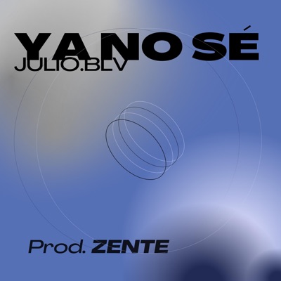Ya no sé - Single