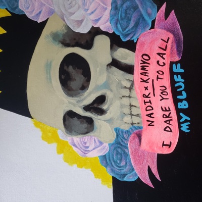 I Dare You to Call My Bluff (feat. Kamyo) - Single