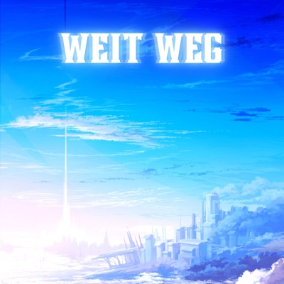 WEIT WEG - Single