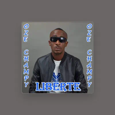Listen to Oze Champy, watch music videos, read bio, see tour dates & more!