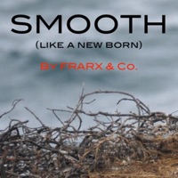 Smooth like a new born (feat. Frank van Wely) - Single - Marc Loeffen