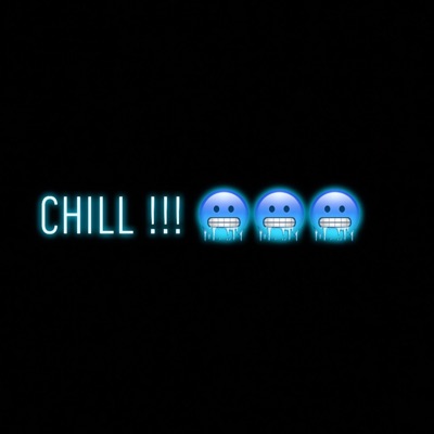 Chill !!! (feat. JoeLo) - Single