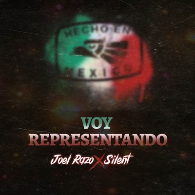 Voy Representando (feat. Silent) - Single