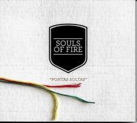 Souls of Fire - Vejo - A Passar