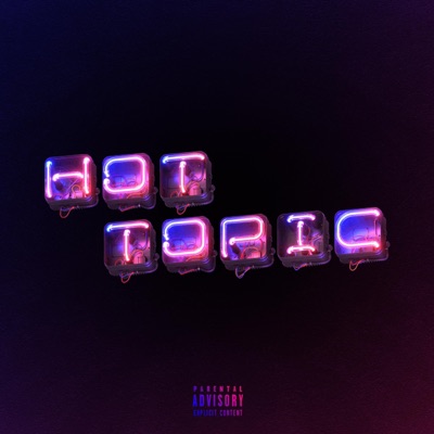 Hot Topic (feat. Casey Orange) - Single